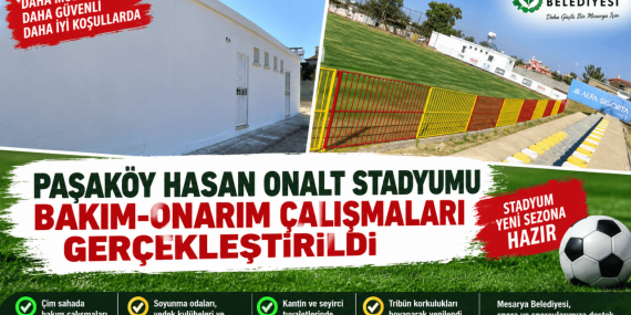 Paşaköy Hasan Onalt Stadyumu yeni sezona hazır: Bakım ve yenileme çalışmaları tamamlandı