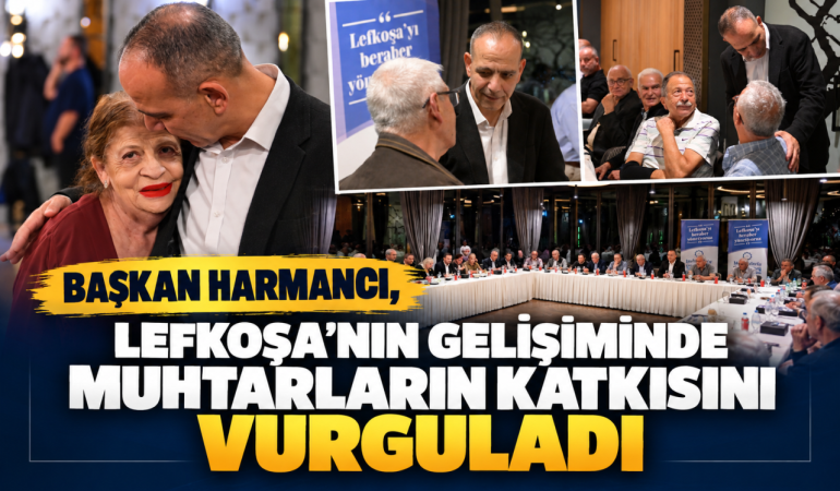 Başkan Harmancı’dan Lefkoşa Buluşması