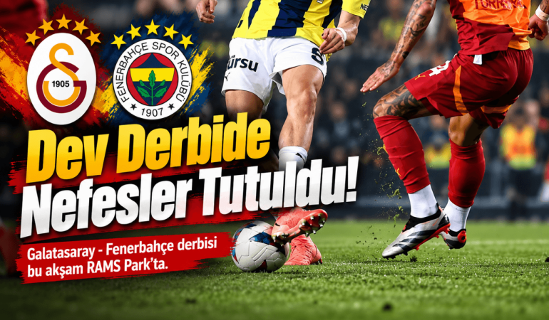Dev Derbide Nefesler Tutuldu (1)