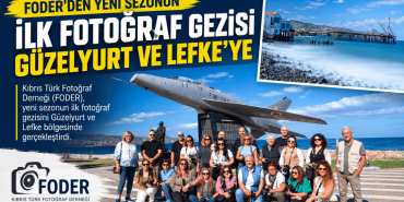FODER’le Güzelyurt ve Lefke Gezisi (1)