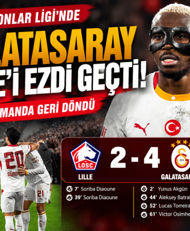 Galatasaray Lille’yi Devirip Döndü (1)