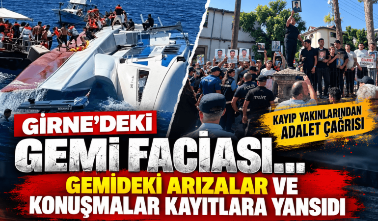 Girne’deki Gemi Faciası ve Adalet Çağrısı (1)