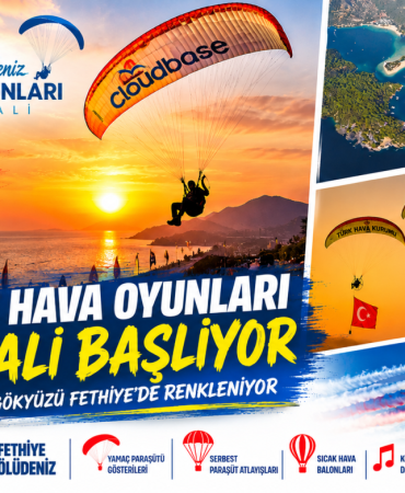 Gökyüzüyle Buluşan Fethiye Festivali