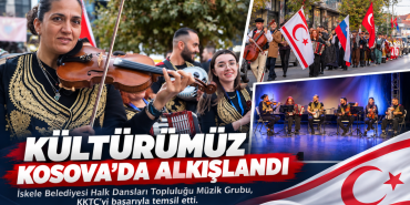 Kosova’da Kültürümüz Alkışlandı