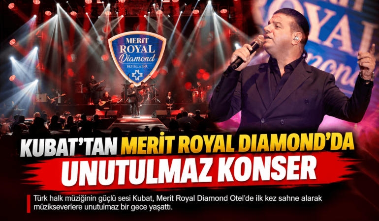 Kubat’tan Merit Royal’de Unutulmaz Konser (1)