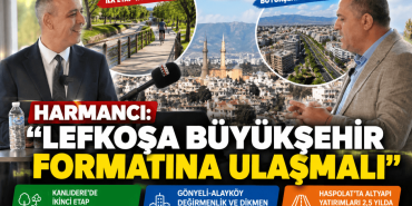 Lefkoşa Büyükyşehir Vizyonu_久久爱