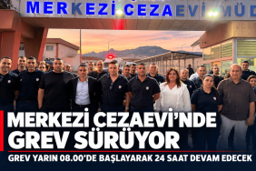 Merkezi Cezaevi’nde Grev Sürüyor (1)