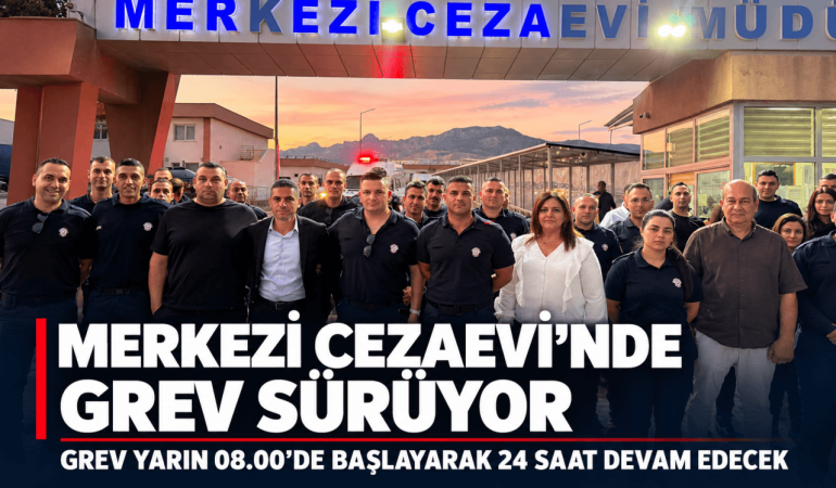 Merkezi Cezaevi’nde Grev Sürüyor (1)