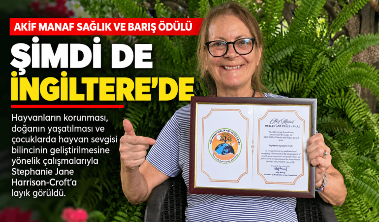 Şimdi de İngiltere’de Sağlık ve Barış Ödülü (1)