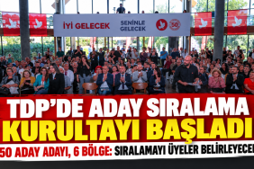 TDP Kurultayında Aday Sıralaması